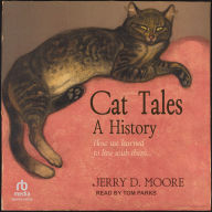 Cat Tales: A History
