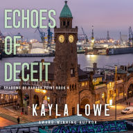 Echoes of Deceit