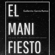EL MANIFIESTO: Un ensayo (y error) sobre la relación Humano/Tecnología.