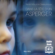 Dans la tête d'un Asperger