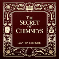The Secret of Chimneys
