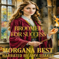 Broomed For Success: Paranormal cozy mystery