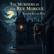 The Murder in the Rue Morgue