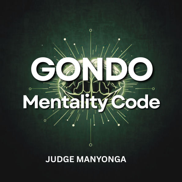 Gondo Mentality Code: Shatterproof Mindset