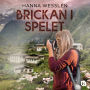 Brickan i spelet