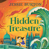Hidden Treasure: A timeless children's adventure story from the bestselling author of The Miniaturist