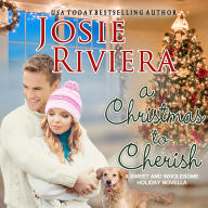 A Christmas to Cherish: A Sweet and Wholesome Christian Novella