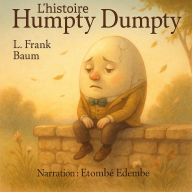 L'histoire Humpty Dumpty