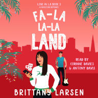 Fa-La La-La Land: A Sweet Holiday Romantic Comedy