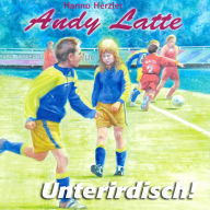 15: Unterirdisch!