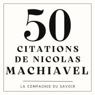 50 citations de Nicolas Machiavel