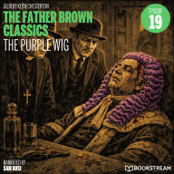 Purple Wig, The (The Father Brown Classics, Episode 19)