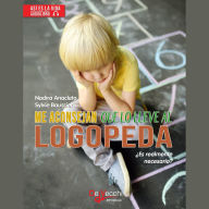 Me aconsejan que lo lleve al logopeda