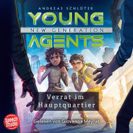 Young Agents - New Generation (Band 4) - Verrat im Hauptquartier