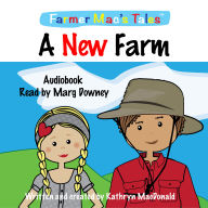 A New Farm: We have all heard of Old MacDonald's Farm, now it's time to discover the magic of `A New Farm'.