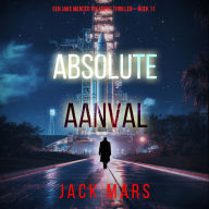 Absolute Aanval (Een Jake Mercer Politieke Thriller-Boek 11): Digitaal voorgelezen door een electronisch gegenereerde stem