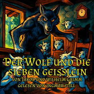 Der Wolf und die sieben Geißlein