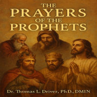 The Prayers Of The Prophets