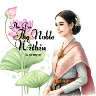 Phu Dee: The Noble Within: A Thai Romance Audiobook