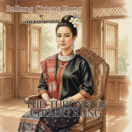The Throne of Chiang Rung: ¿¿¿¿¿¿¿¿¿¿¿¿¿¿¿¿¿ (Ballang Chiang Rung)