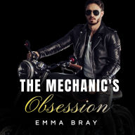 The Mechanic's Obsession