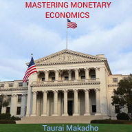Mastering Monetary Economics
