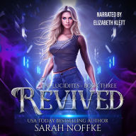 Revived: A YA Fantasy Adventure (Book 3)