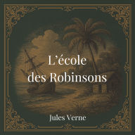 L'école des Robinsons
