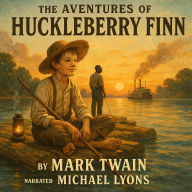 The Adventures of Huckleberry Finn