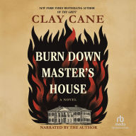 Burn Down Master's House