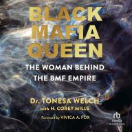 Black Mafia Queen: The Woman Behind the BMF Empire