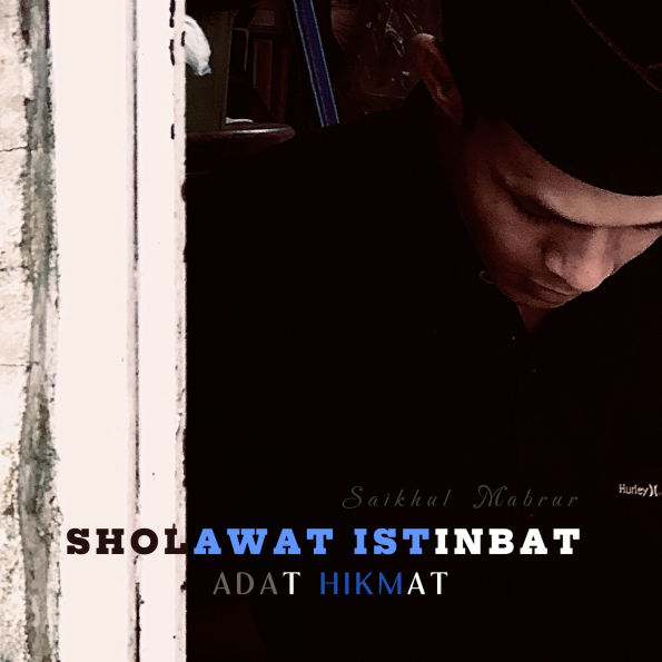 SHOLAWAT ISTINBAT ADAT HIKMAT: Bersholawat-Dengan-Sungguh-Sungguh