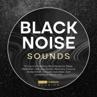 Black Noise Sounds: 15 Hours of Soothing Black Noise for Sleep, Meditation, Nervous System Recovery, Focus & Stress Relief - Includes Sub-Bass, Void Ambience & Gentle Rain