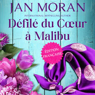 De'file' du C¿ur a¿ Malibu