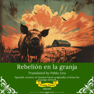 Rebelión en la granja Spanish Translation of Animal Farm
