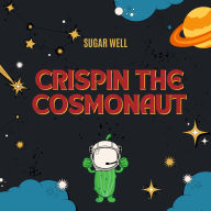 Crispin the Cosmonaut