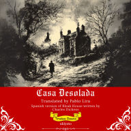 Casa Desolada Spanish Translation of Bleak House