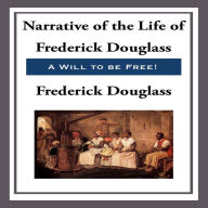 Narrative of the Life of Frederick Douglass