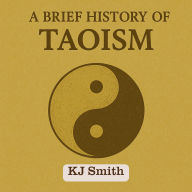 A Brief History of Taoism