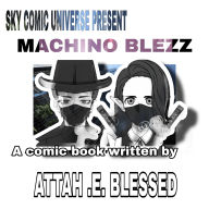 MACHINO BLEZZ: MACHINO COMIC SERIES
