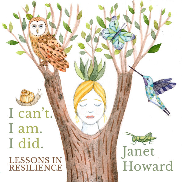 I can't. I am. I did. Lessons in Resilience: Healing stories, songs, and poems - inviting you to reclaim your voice and your truth.