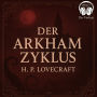 Der Arkham Zyklus