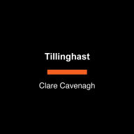 Tillinghast: A Novel