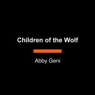 Children of the Wolf: A Novel