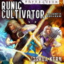 Runic Cultivator: A LitRPG Adventure