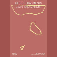 Beirut Fragments: A War Memoir