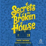 Secrets of the Broken House