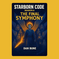 Starborn Code: The Final Symphony