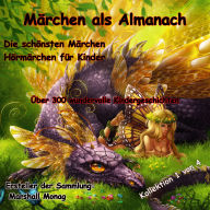 Märchen als Almanach 1: Die schönsten Märchen