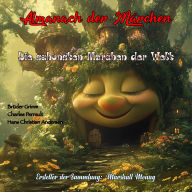 Almanach der Märchen: Die schönsten Märchen der Welt